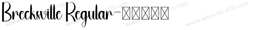Brecksville Regular字体转换